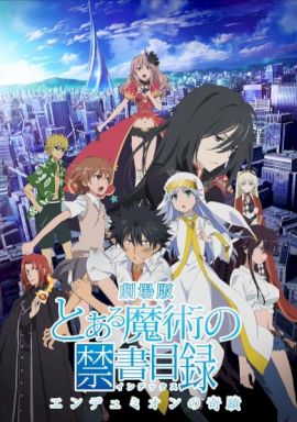 Toaru Majutsu no Index Movie - Endymion no Kiseki